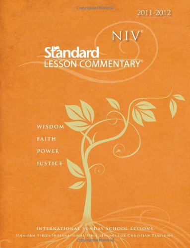 NIV® Standard Lesson Commentary® 2011-2012