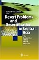 Desert Problems and Desertification in Central Asia: The Researches of the Desert Institute