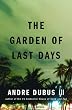 The Garden of Last Days: A Novel