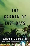 The Garden of Last Days: A Novel