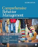 Comprehensive Behavior Management: Individualized, Classroom, and Schoolwide Approaches