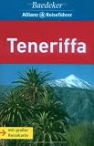 Baedeker Allianz Reisef&uuml;hrer Teneriffa - Birgit Borowski, Achim Bourmer, Hans J&uuml;rgen Fr&uuml;ndt