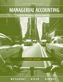 Study Guide to accompany Managerial Accounting: Tools for Business Decision Making, 3rd Edition