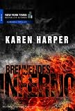 Brennendes Inferno - Karen Harper, Ralph Sander