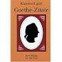 Klassisch gut: Goethe-Zitate