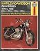 Haynes Harley-Davidson Sportster 1970 thru 1999 (Haynes Repair Manuals)