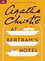 At Bertram's Hotel: A Miss Marple Mystery (Miss Marple Mysteries Book 11) At Bertram's Hotel: A Miss Marple Mystery (Miss Marple Mysteries Book 11)