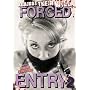 Forced Entry 2