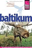 Baltikum: Handbuch f�r individuelles entdecken