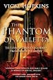 The Phantom of Valletta by Vicki Hopkins The Phantom of Valletta by Vicki Hopkins