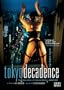 Tokyo Decadence