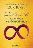 Produkt-Bild: Liebe dich selbst und entdecke, was dich stark macht