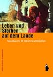 Leben und sterben auf dem Lande: Klei...
