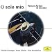 Eloquence - O sole mio (Tenor-Arien und Lieder)