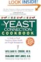 The Yeast Connection Cookbook: A Guide to Good Nutrition and Better Health