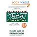 The Yeast Connection Cookbook: A Guide to Good Nutrition and Better Health