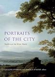 Portraits of the city : Dublin and the wider world