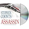 The Assassin: A Novel by  Stephen Coonts and Dennis Boutsikaris
