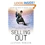 Selling Out: Quantum Gravity Book Two: Quantum Gravity Bk. 2 (GollanczF.)