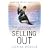 Selling Out: Quantum Gravity Book Two: Quantum Gravity Bk. 2 (GollanczF.)