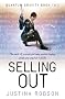 Selling Out: Quantum Gravity Book Two: Quantum Gravity Bk. 2