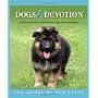 Dogs & Devotion