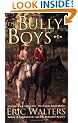 The Bully Boys
