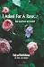 I Asked for a Rose... but God Sent an Orchid at Amazon Books: 51e3mW3FasL._SL75_