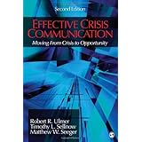 effective crisis communication moving from crisis to opportunity