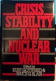 Crisis stability and nuclear war