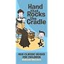 Hand That Rocks the Cradle: 400 Classic Books for Children