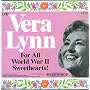 For All World War II Sweethearts! ~ Vera Lynn