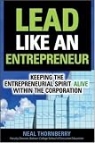 Lead Like an Entrepreneur