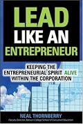 Lead Like an Entrepreneur