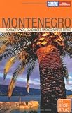 DuMont Reise-Taschenbuch Montenegro - Dietrich H&ouml;llhuber