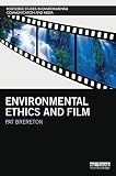 Environmental ethics and film