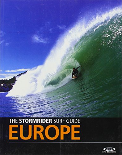 The Stormrider Surf Guide Europe (English and French Edition)