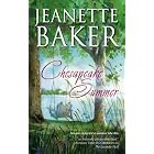 Chesapeake Summer by  Jeanette Baker