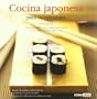 Cocina japonesa para occidentales/ Japanese Cuisine For Westerns (Sabores Del Mundo/ Flavors of the World) (Spanish Edition)