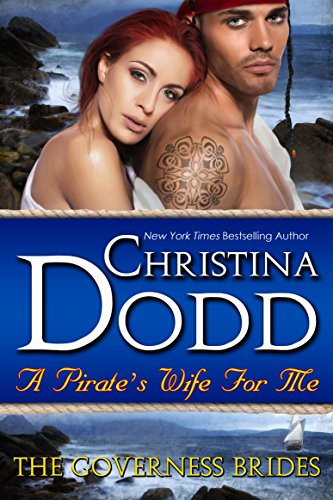 A Pirate's Wife For Me (The Governess Brides Book 11)
