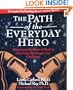 The Path of the Everyday Hero