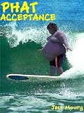 Phat Acceptance