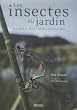 Les insectes au jardin : En qu�te d'un jardin �cologique