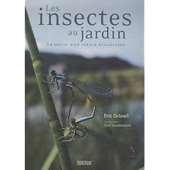 Les insectes au jardin : En qu�te d'un jardin �cologique