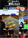 On the Beaten Path Metal: The Drummers Guide to the Genre and the Legends Who Defined It (Book & CD)