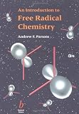 An Introduction to Free-Radical Chemistry