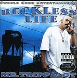 Reckless Life