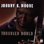 Troubled World
