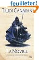 La Trilogie du magicien noir, tome 2 : La Novice