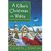 A Killer's Christmas in Wales: A Penny Brannigan Mystery